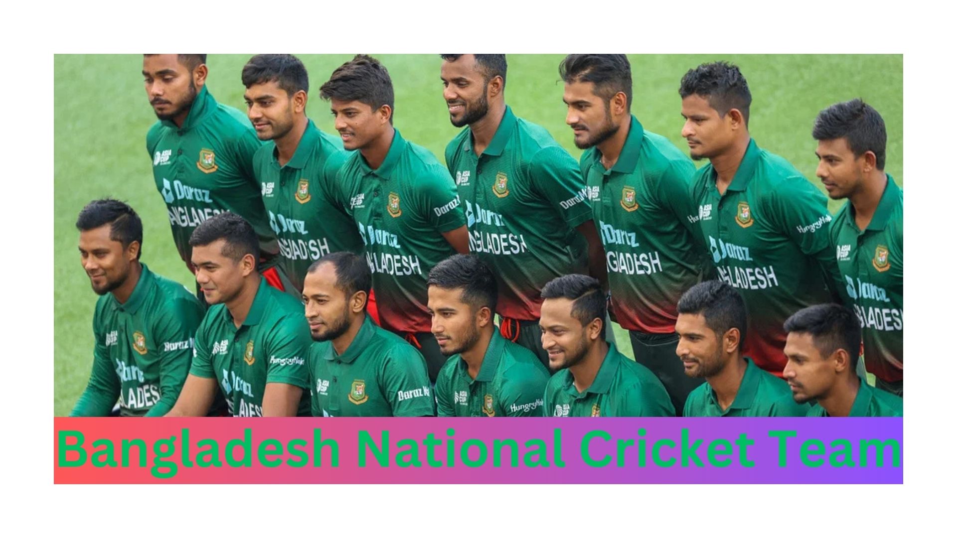 Bangladesh National Cricket Team: A Comprehensive Overview